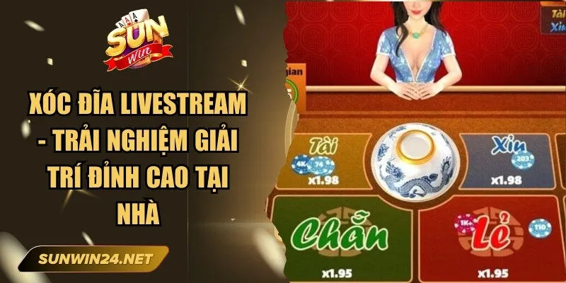 Xóc đĩa Livestream